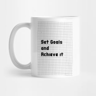 Set Goals and Achieve it Mug